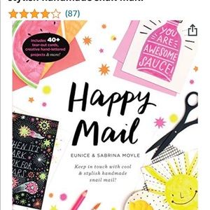 Happy Mail: Keep in touch with cool & stylish handmade snail mail Eunice Moyle